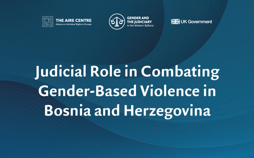 Judicial Role in Combating Gender-Based Violence in Bosnia and Herzegovina
