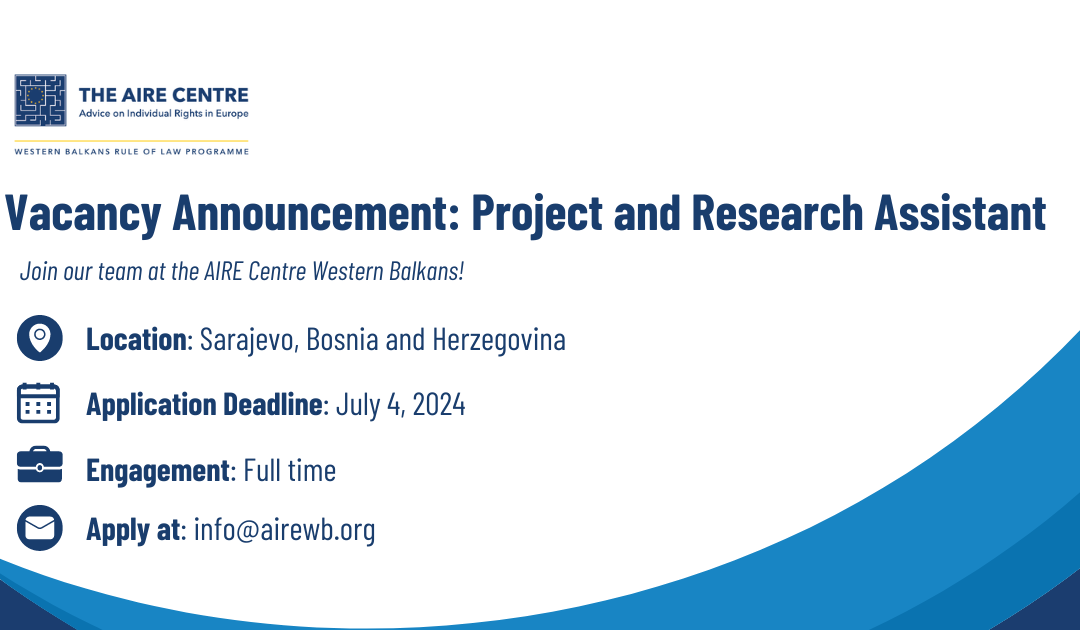 Vacancy Announcement: Project and Research Assistant for the AIRE Centre Western Balkans